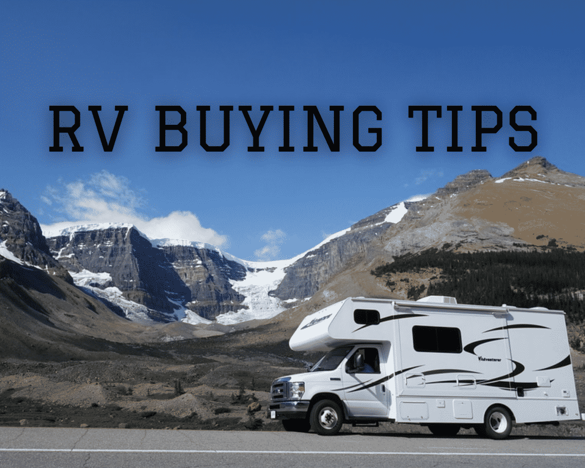 Buying an RV 101: Tips that you should Know