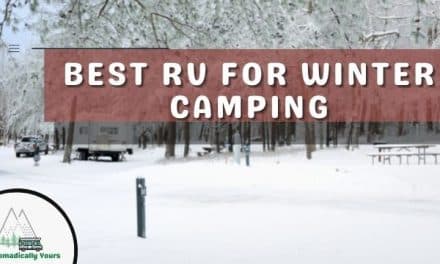 Best RV for Winter Camping: Great Adventure Ahead!